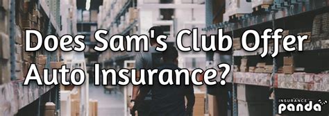 sam's club car insurance discount.